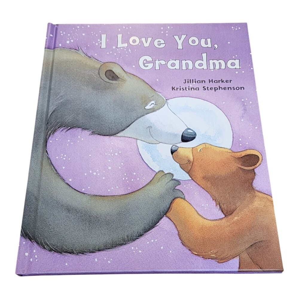 I Love You, Grandma - hardcover, Jillian Harker, Bear Cub
